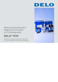 DELO-PUR DELO-PUR Gebrauchsanweisung & Allgemeine Hinweise zur Produktgruppe