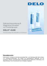 DELO-GUM DELO-GUM Gebrauchsanweisung & Allgemeine Hinweise zur Produktgruppe