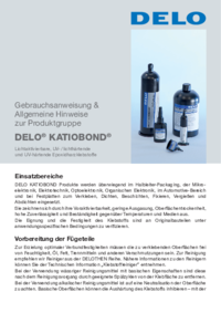 DELO KATIOBOND DELO KATIOBOND Gebrauchsanweisung & Allgemeine Hinweise zur Produktgruppe