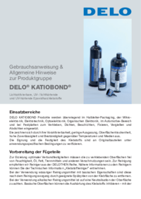 DELO KATIOBOND Gebrauchsanweisung & Allgemeine Hinweise zur Produktgruppe