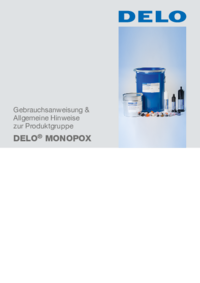 DELO MONOPOX Gebrauchsanweisung & Allgemeine Hinweise zur Produktgruppe